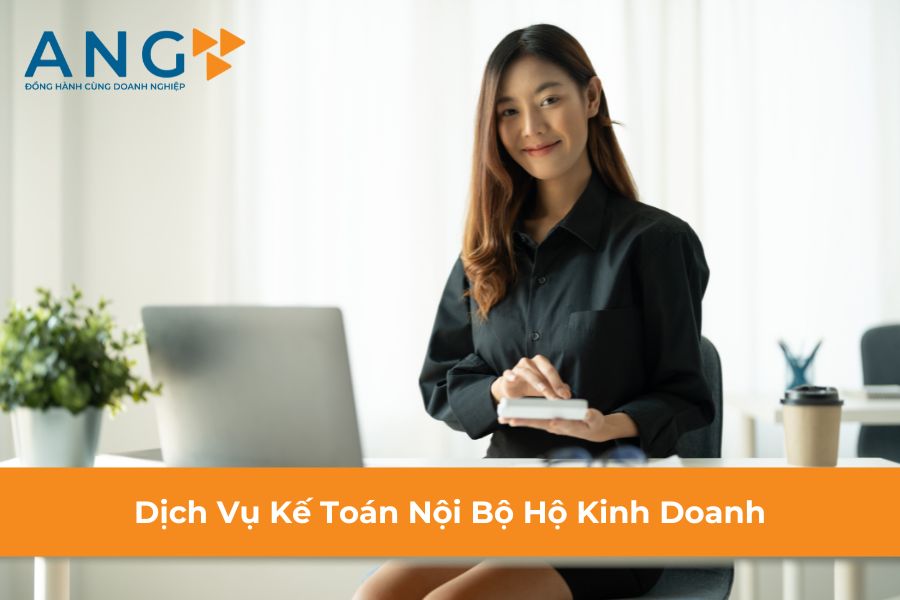 Dịch Vụ Kế Toán Nội Bộ Hộ Kinh Doanh