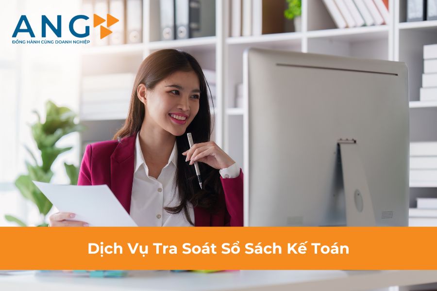 Dịch Vụ Tra Soát Sổ Sách Kế Toán