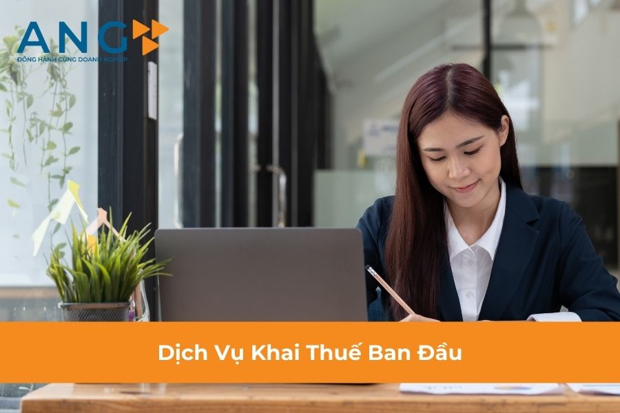 Khai Thuế Ban Đầu - Giải Pháp Tối Ưu Cho Doanh Nghiệp Mới